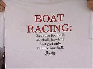 Click image for larger version

Name:	boat racing.jpg
Views:	215
Size:	12.3 KB
ID:	40397